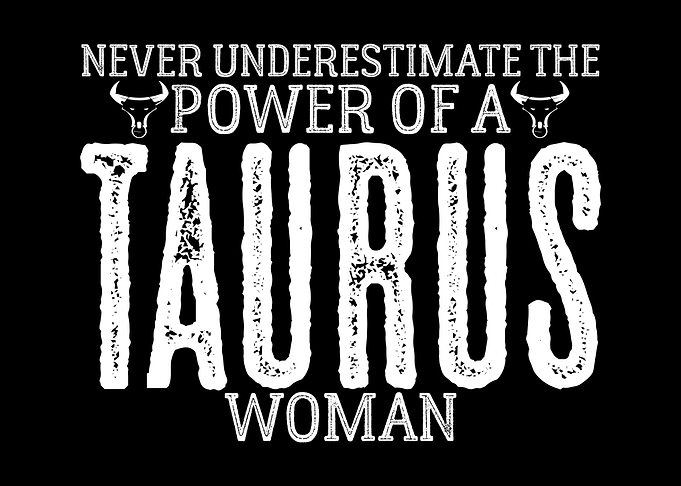 Taurus Women Power Zodiac