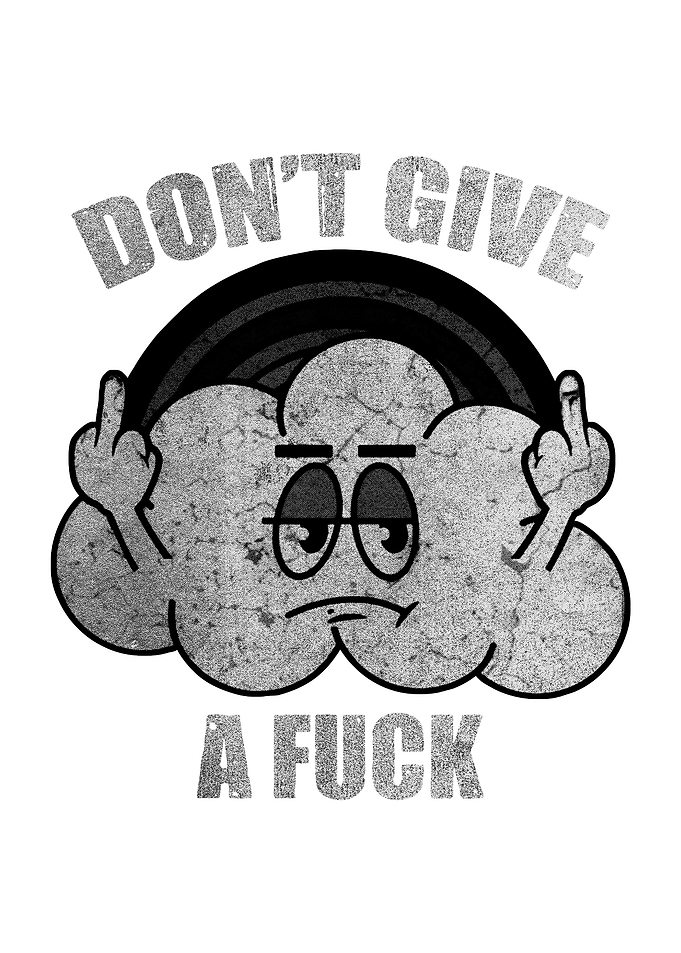 dont give a fuck