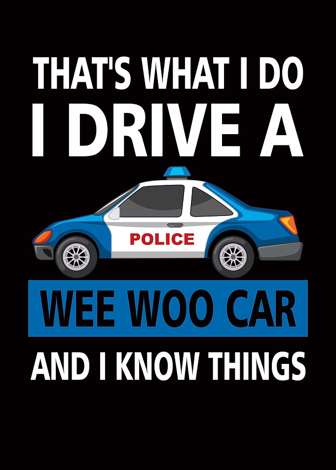 Thats What I Do I Drive A