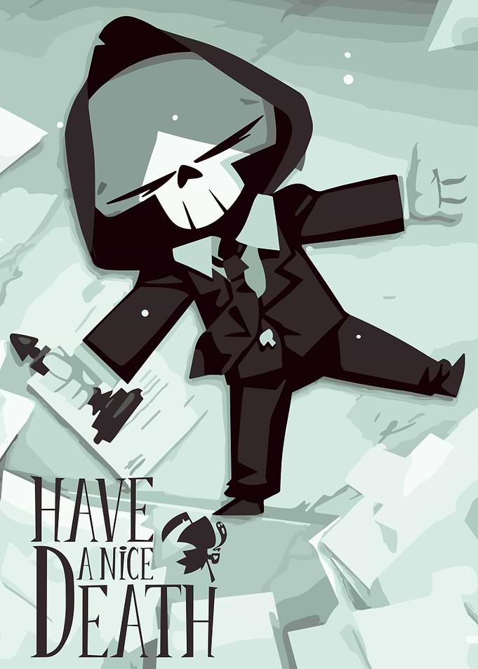 Have a Nice Death
