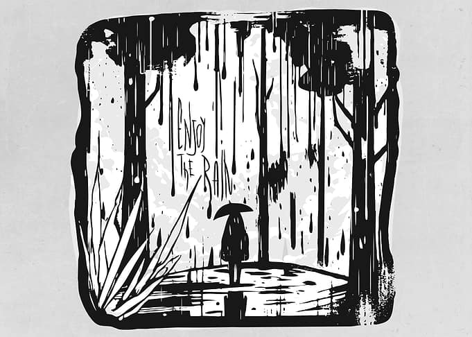 Enjoy The Rain
