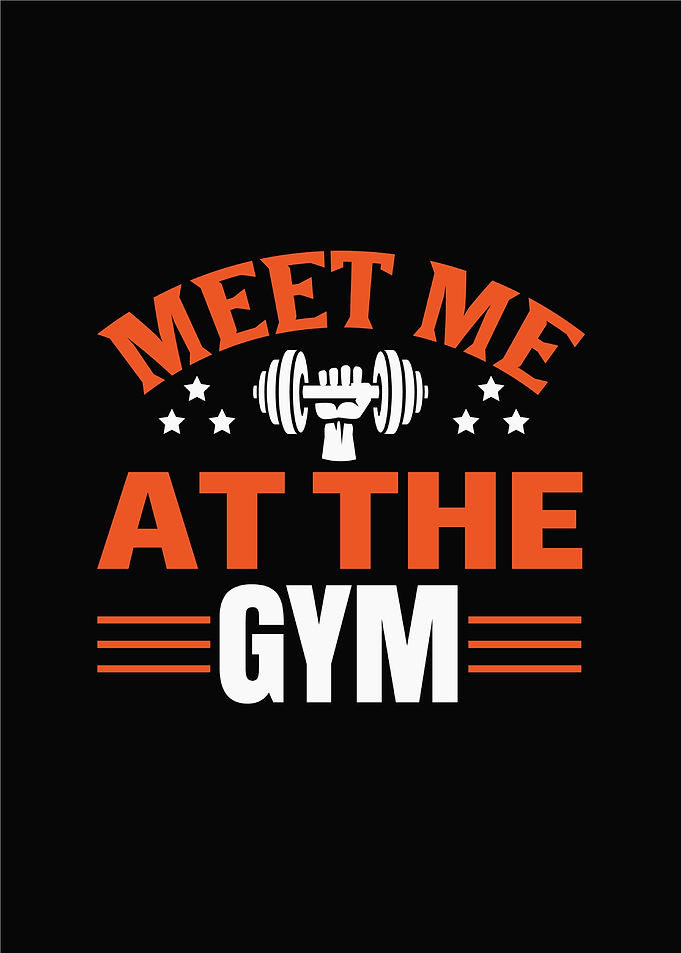 Meet me at the Gym