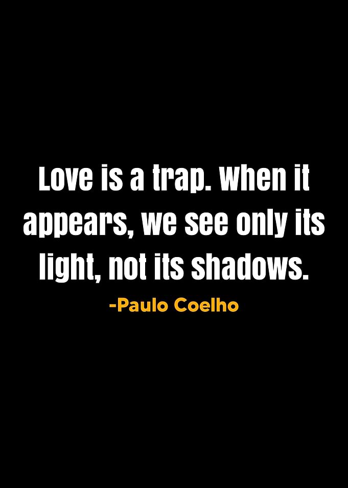 Paulo Coelho Quotes