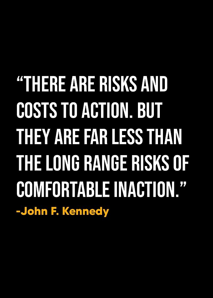 John F Kennedy Quote