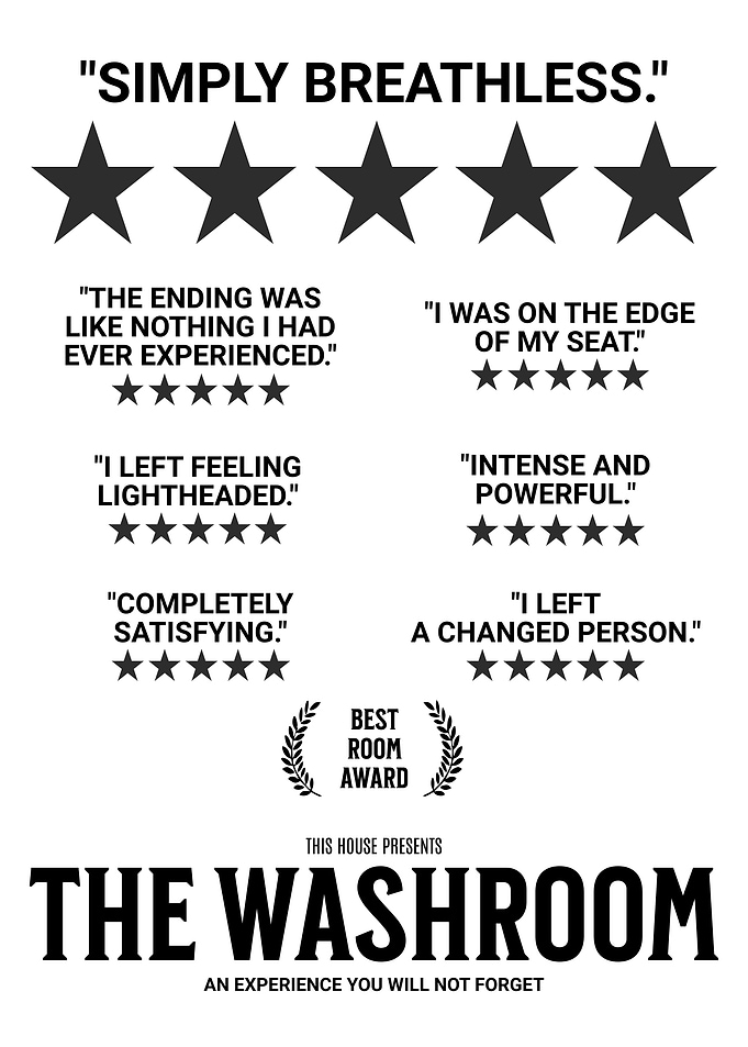 WASHROOM THEATER 5 STARS