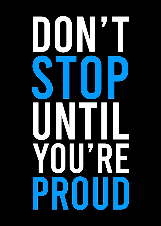 Proud Motivational Poster