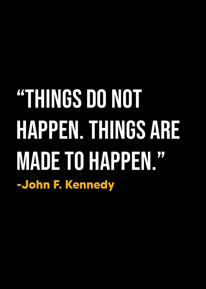 John F Kennedy Quote