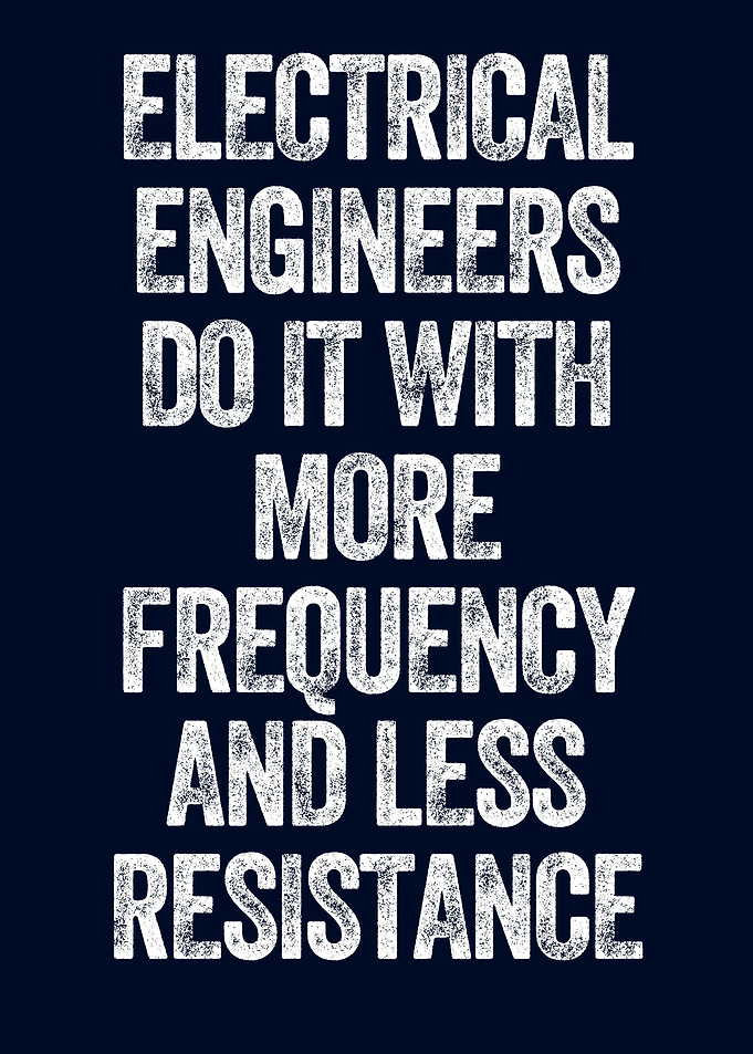 funny engineering saying