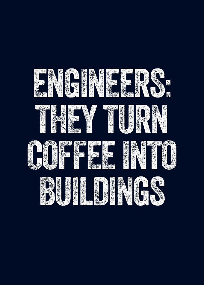 funny engineering saying