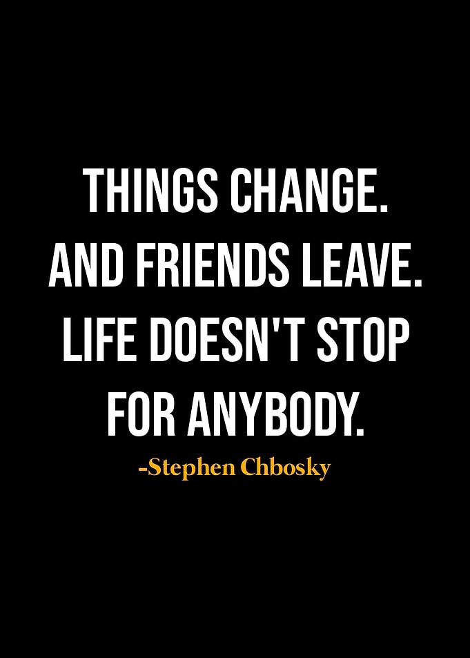 Stephen Chbosky Quote