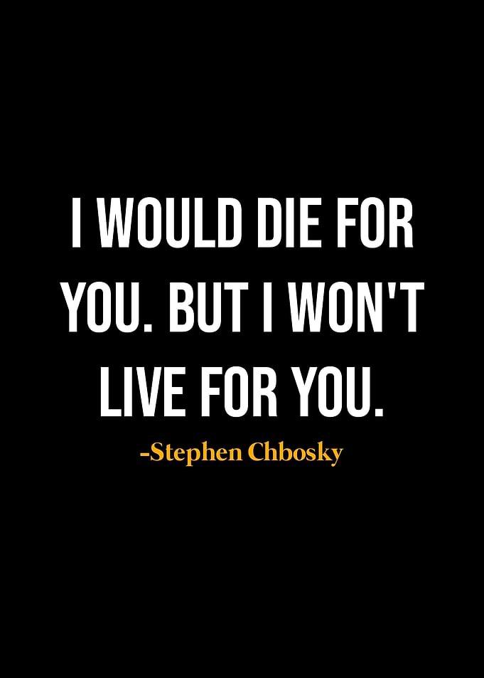 Stephen Chbosky Quote