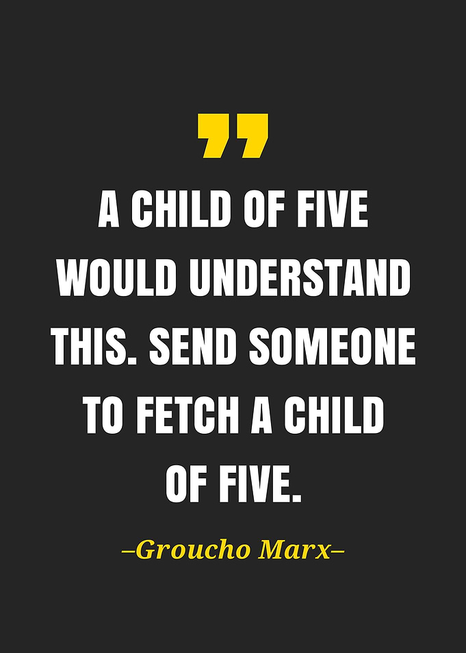 Groucho Marx quote