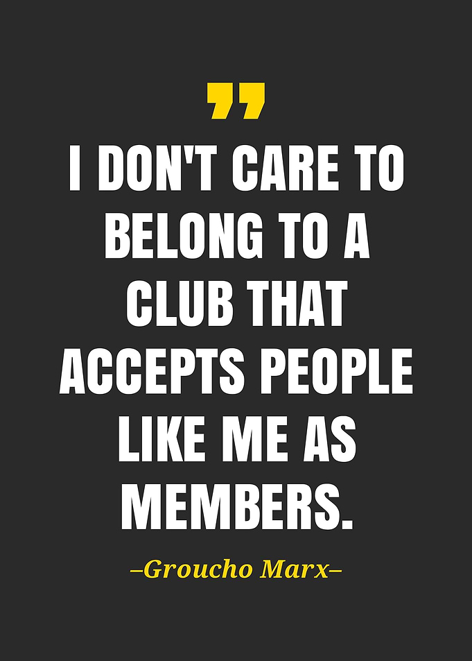 Groucho Marx quote