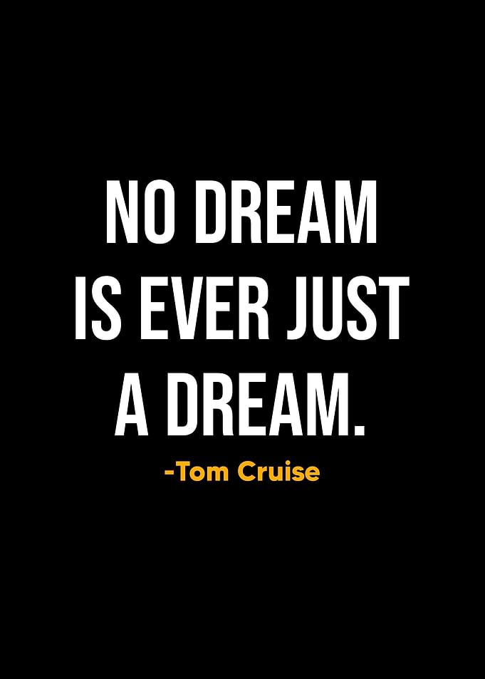 Tom Cruise Quotes