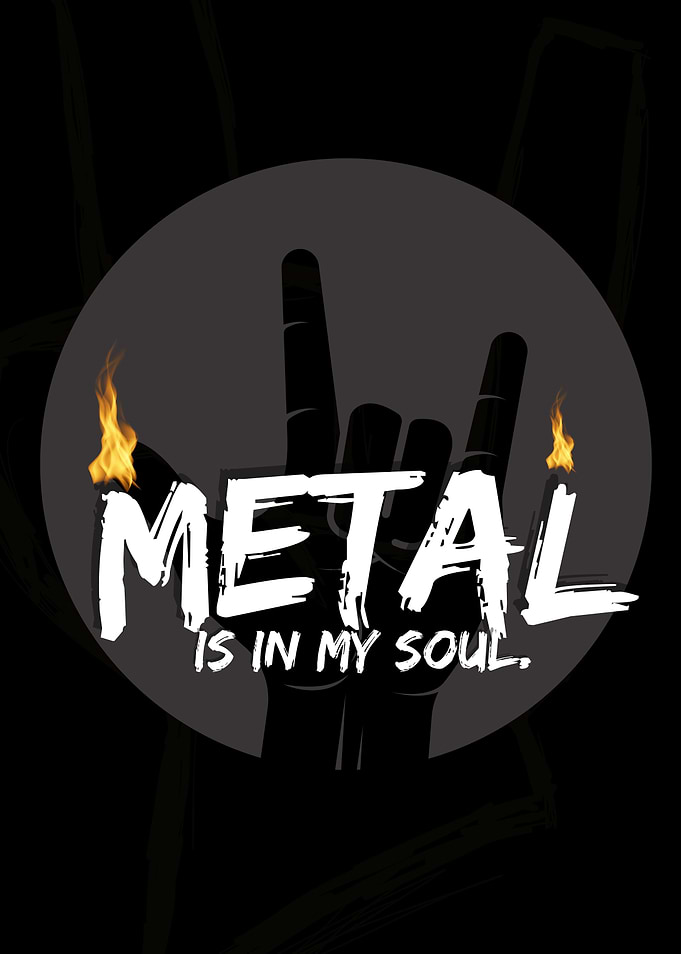 metal is in my soul