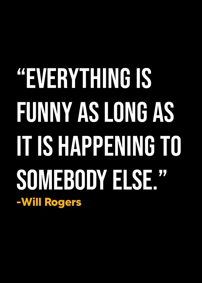 Will Rogers Quotes