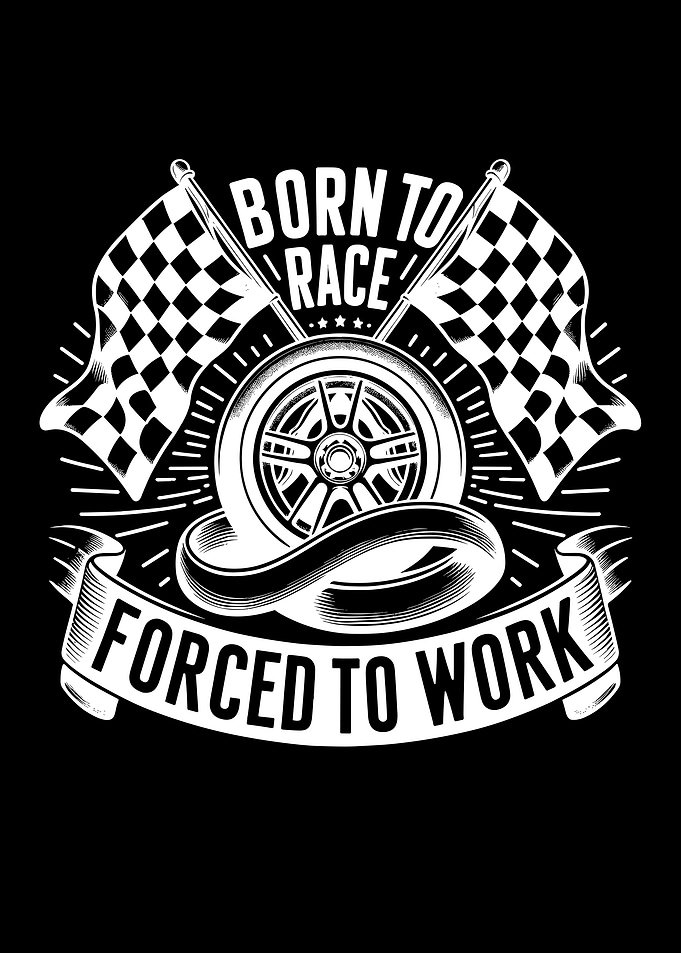Born to Race Forced Work