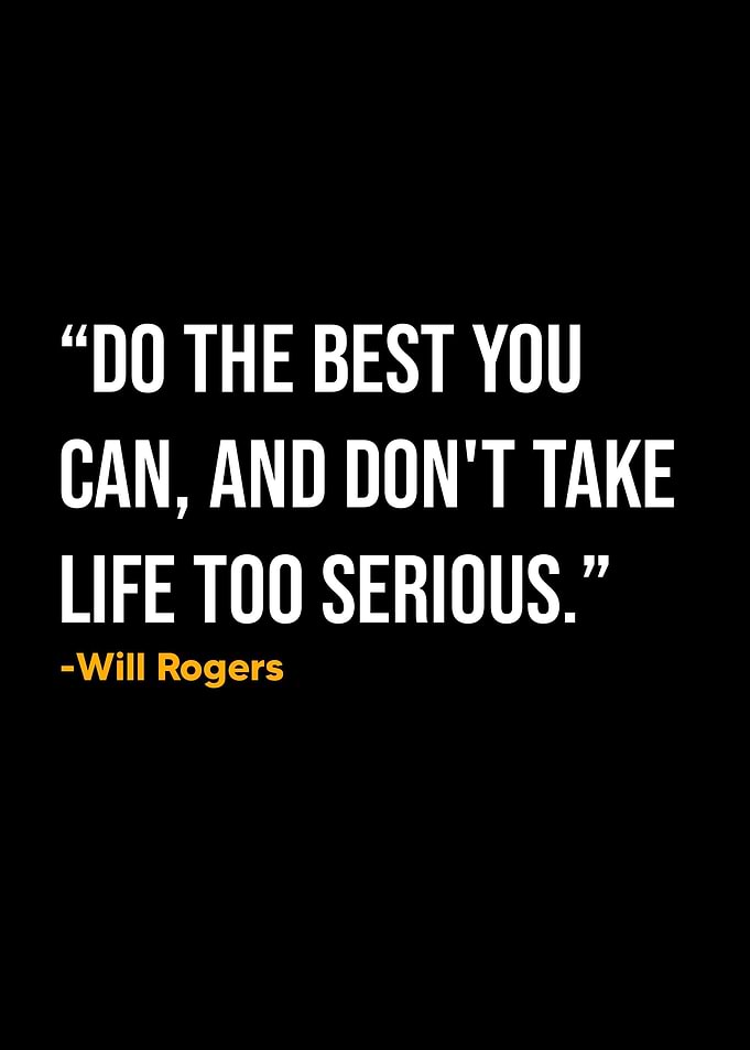 Will Rogers Quotes