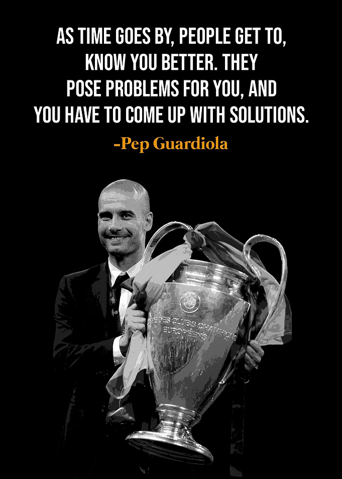 Pep Guardiola Quotes