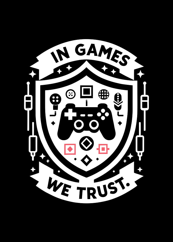 In Games We Trust