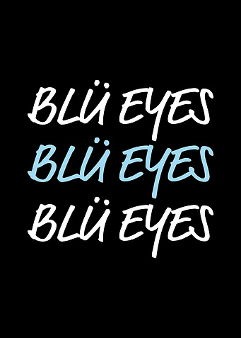 Blu Eyes