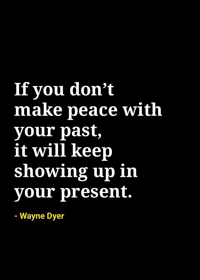 Wayne dyer quotes
