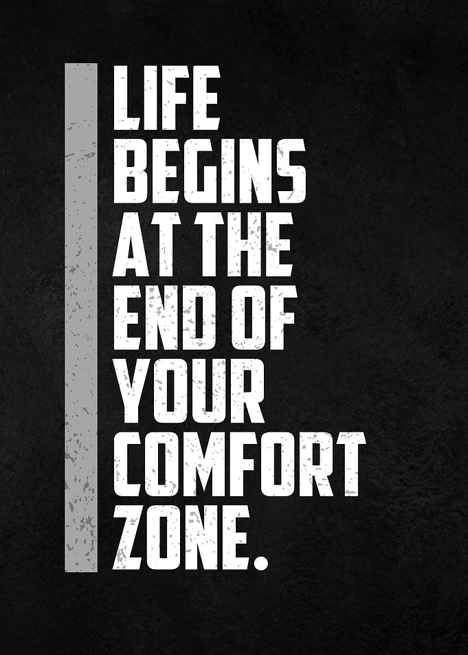 no comfort zone