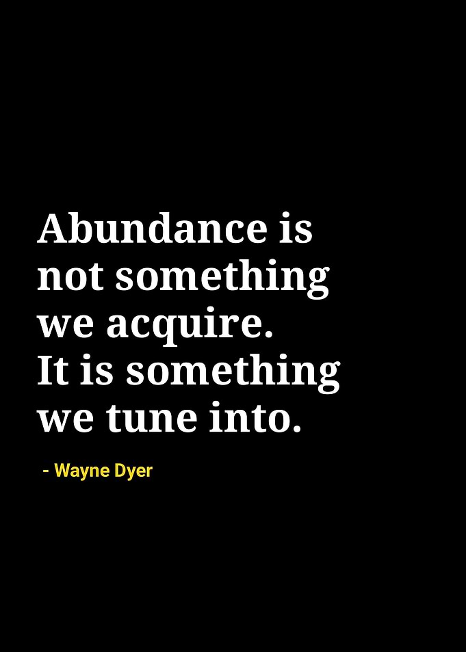Wayne dyer quotes