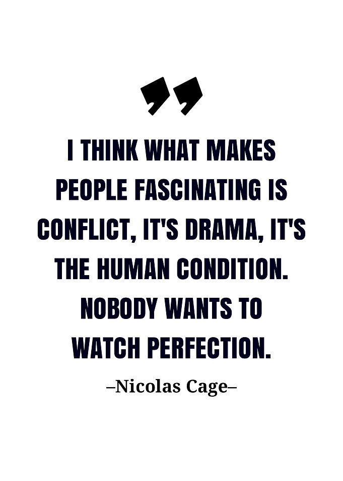 Nicolas Cage quote