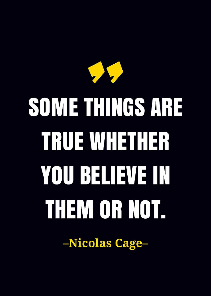 Nicolas Cage quote