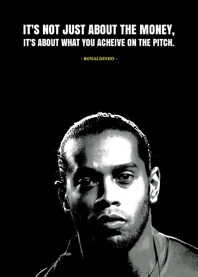 Ronaldinho quotes