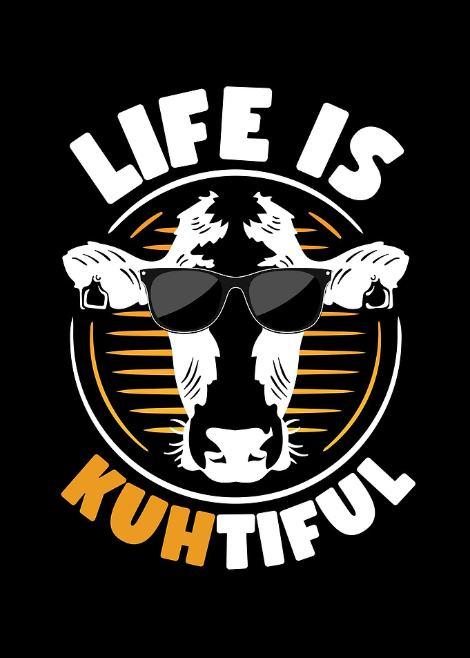 Kuh Wortspiel Life is