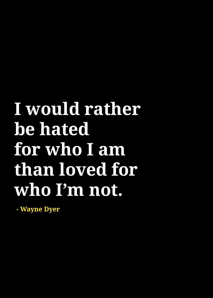 Wayne dyer quotes