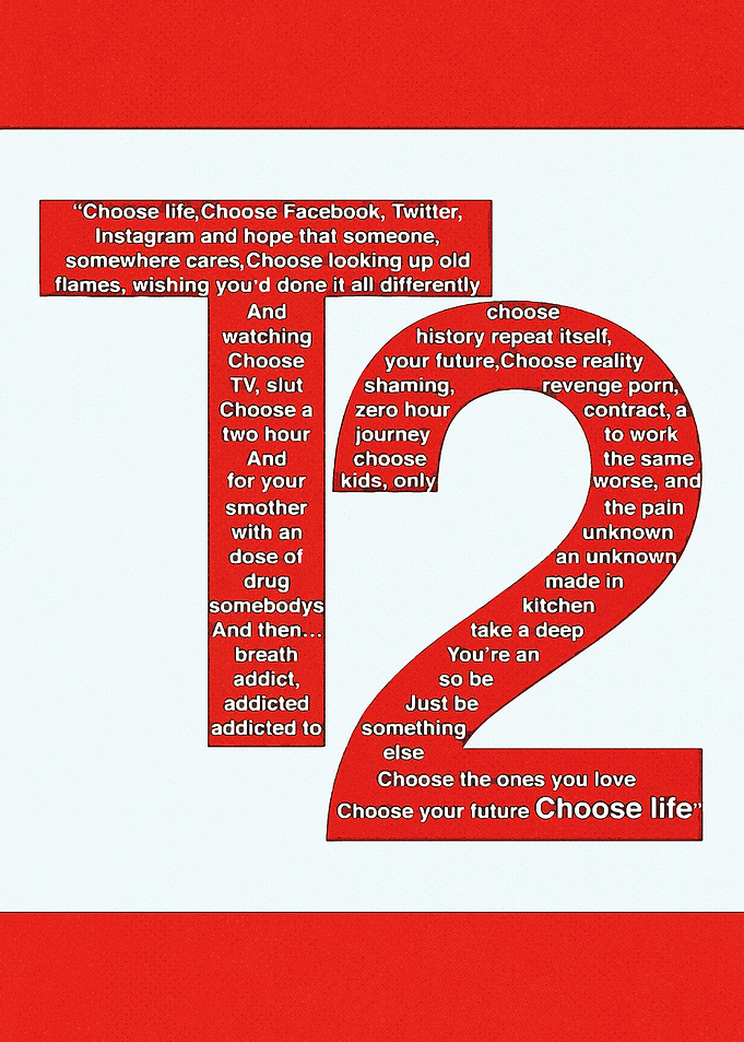 Trainspotting 2 choose