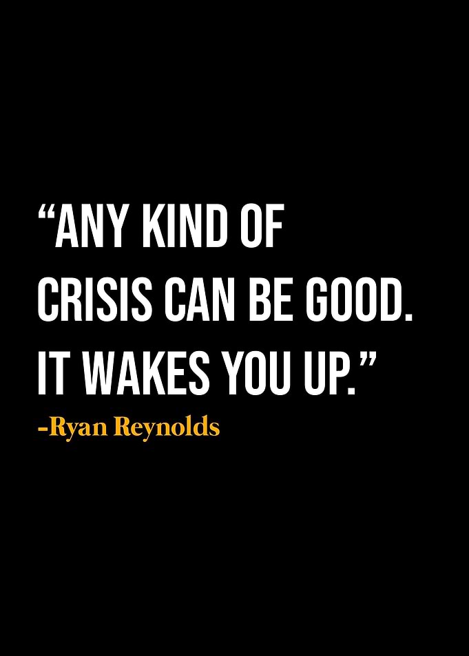 Ryan Reynolds Quote