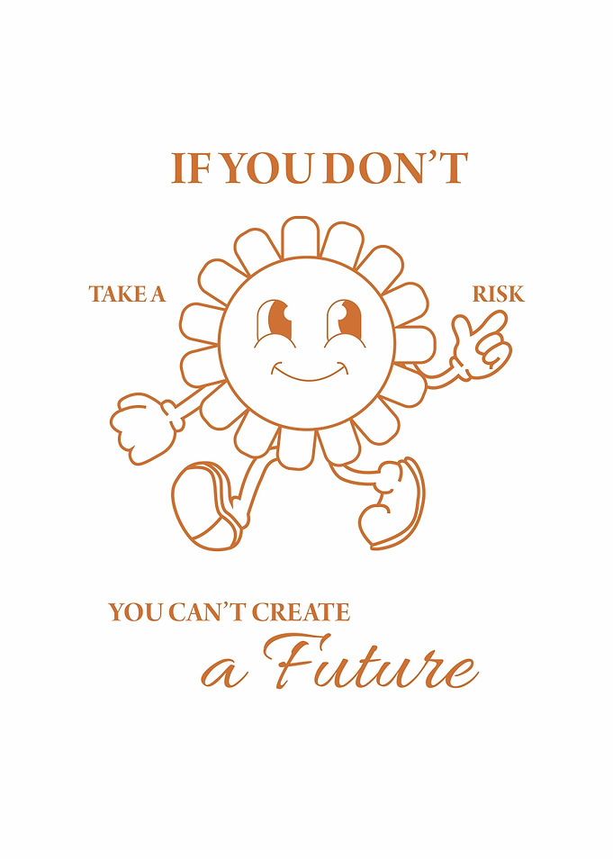 take a risk