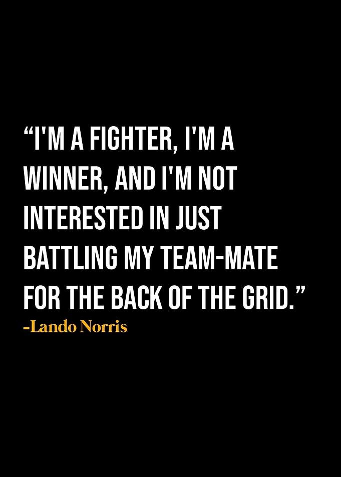Lando Norris Quotes