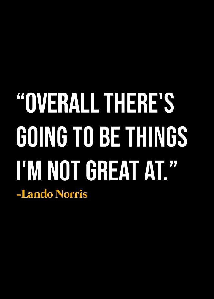 Lando Norris Quotes