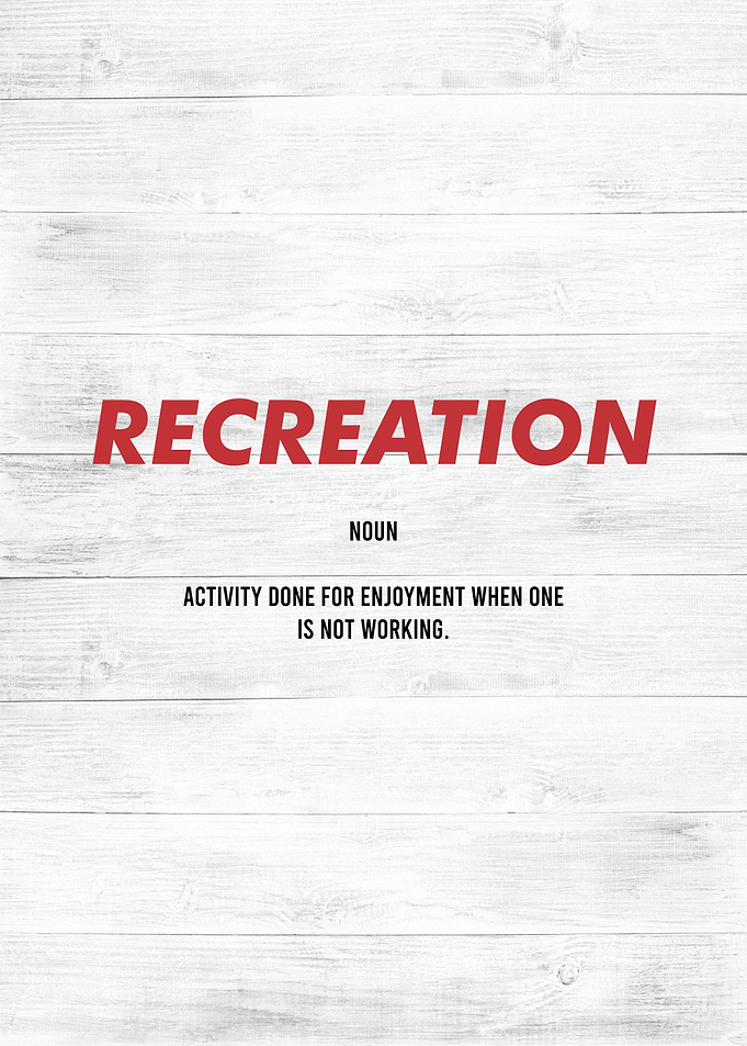 recreation