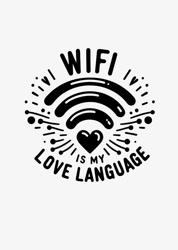 WIFI is My Love Language