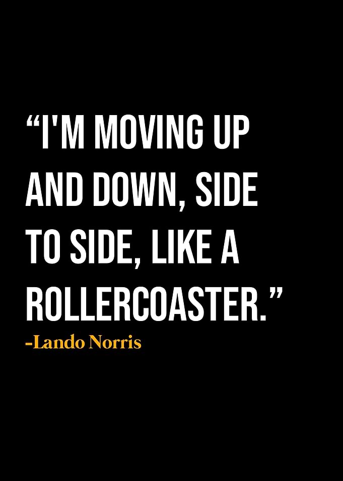 Lando Norris Quotes