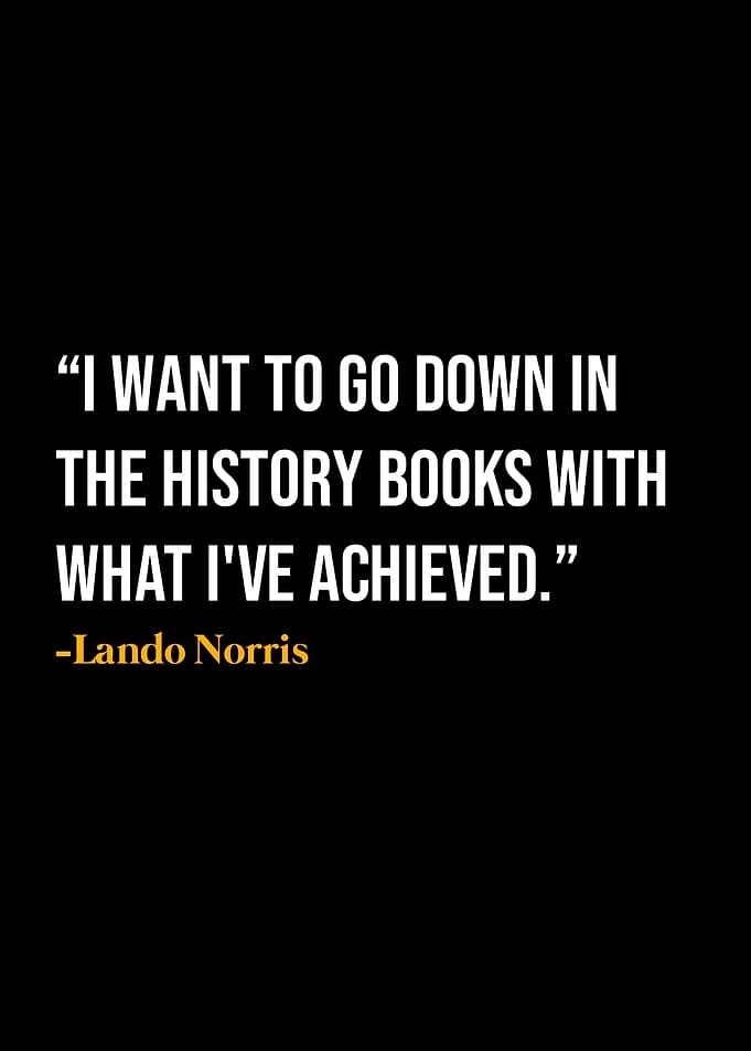 Lando Norris Quotes
