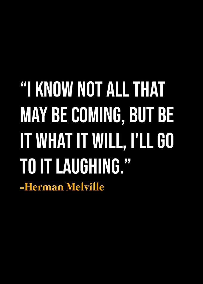 Herman Melville Quotes