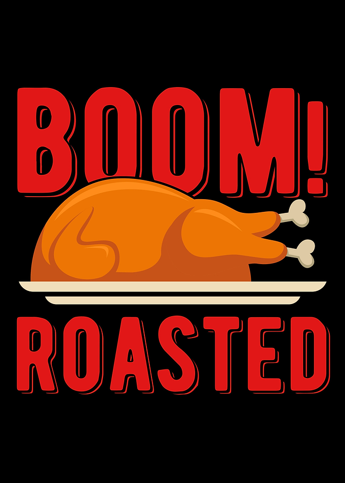 Boom Roasted Thanksgiving