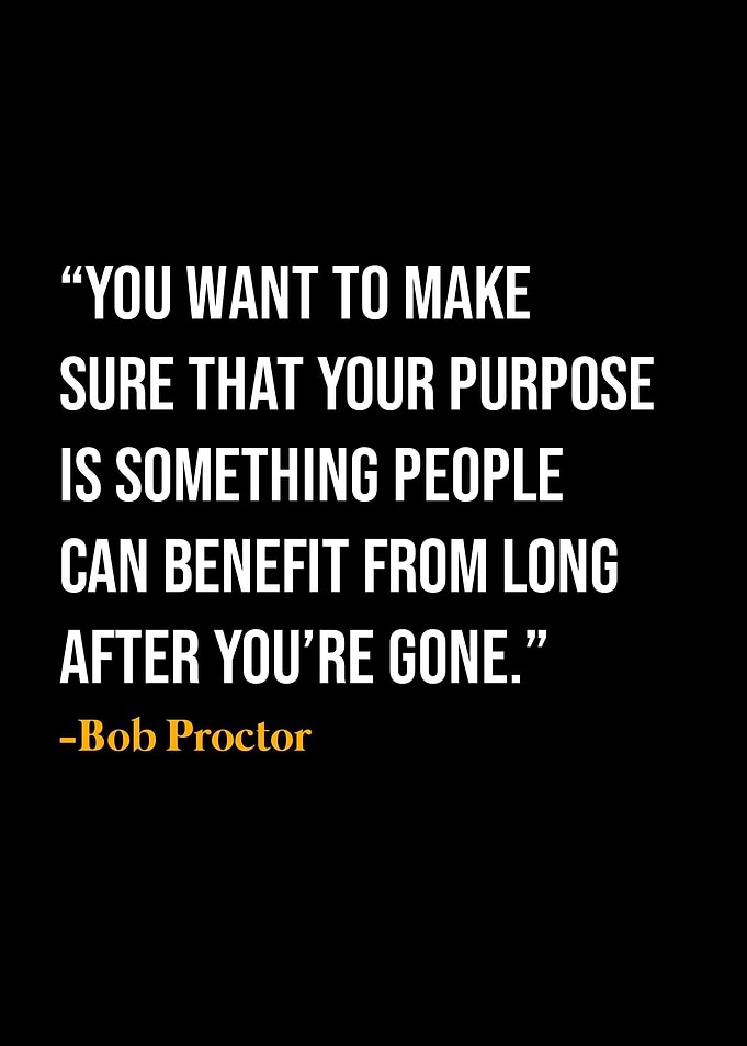 Bob Proctor Quote