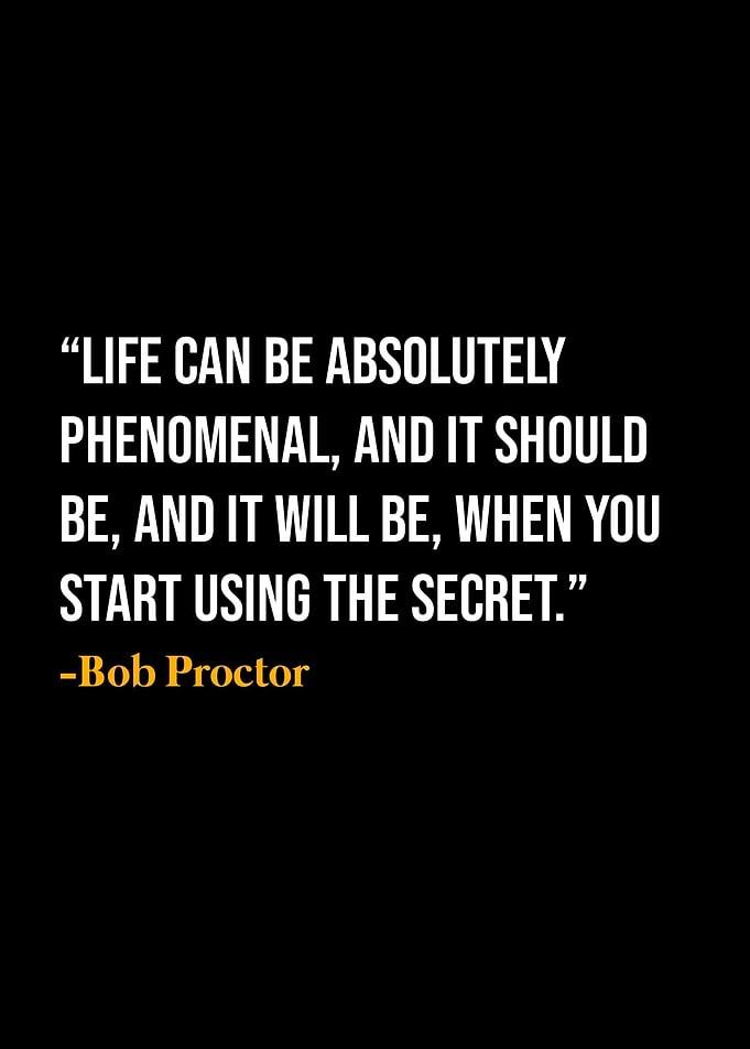 Bob Proctor Quote