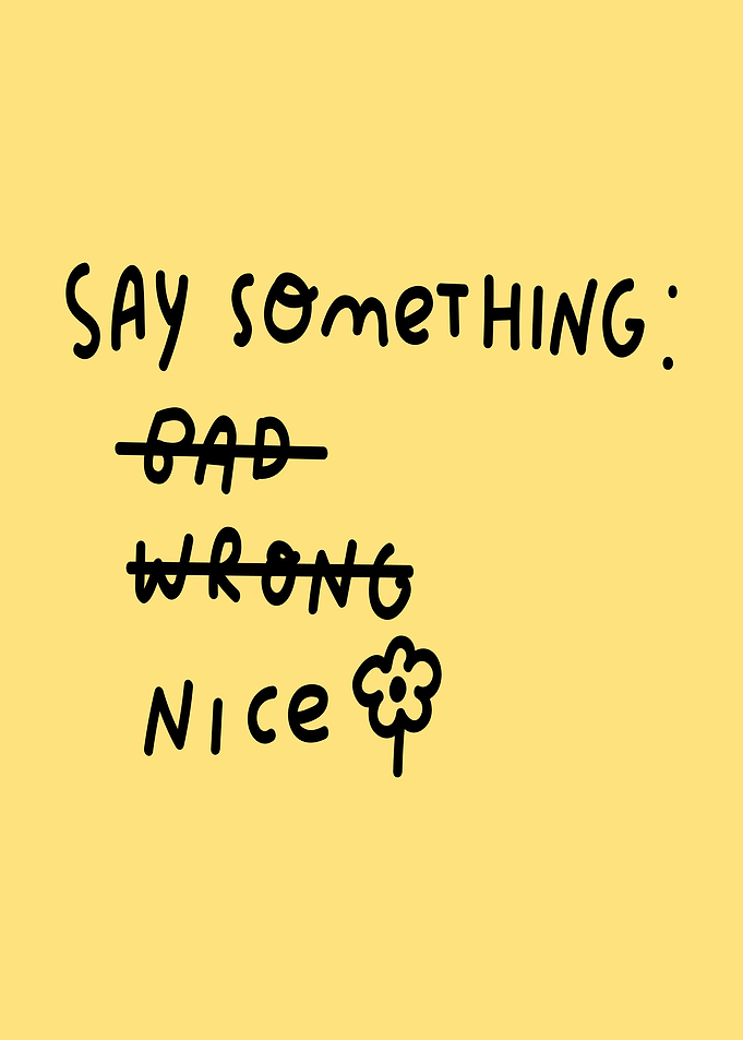 Say something nice