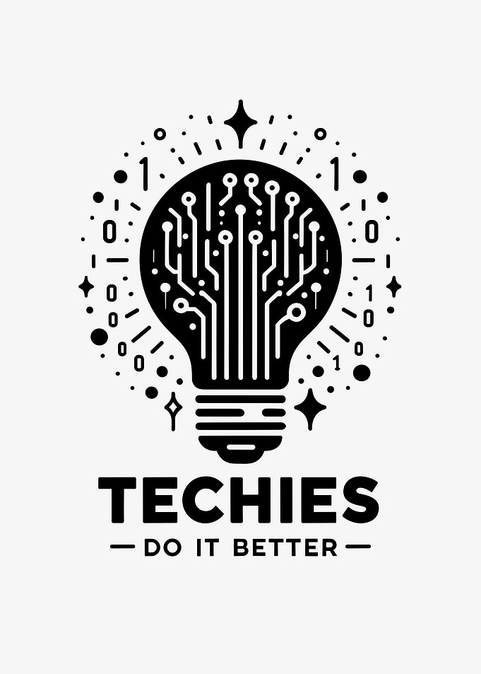Techies Do IT Better