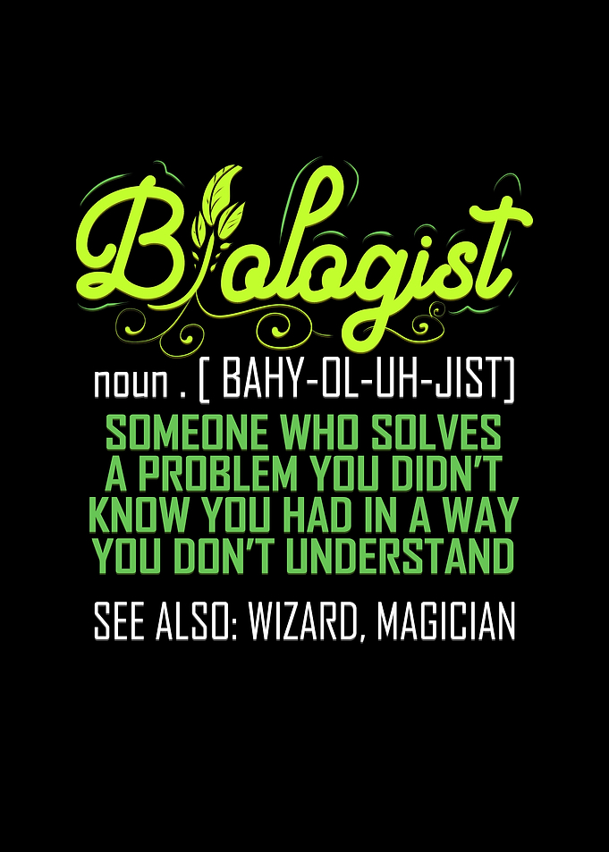 Biologist Funny Biology