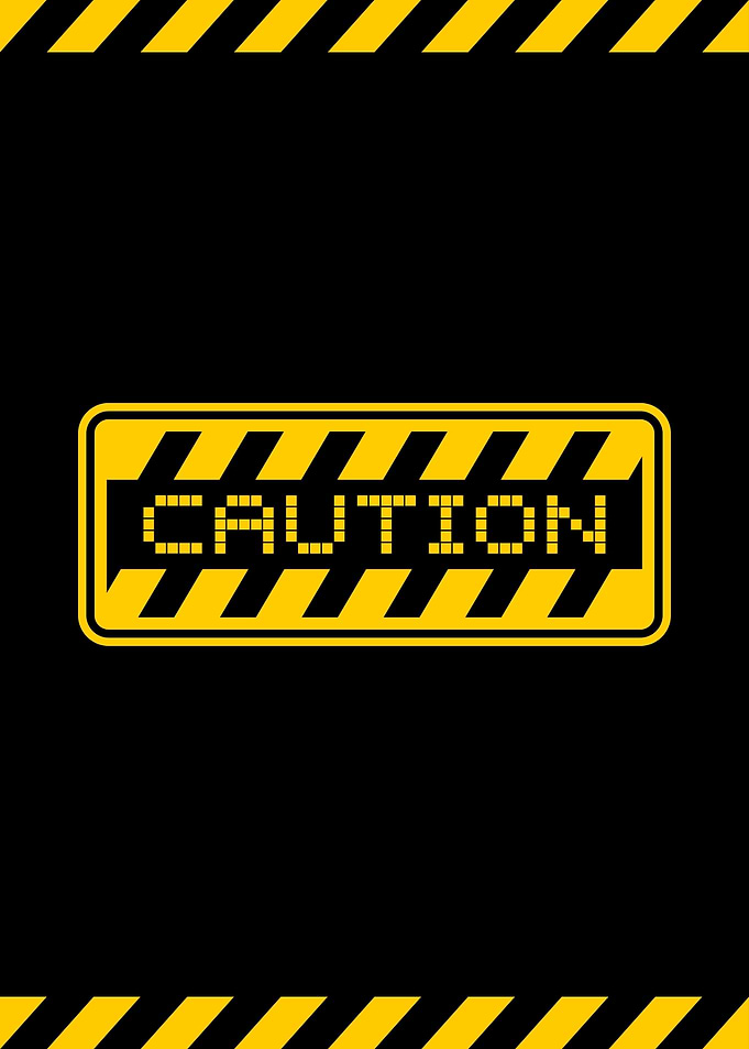 Caution Sign